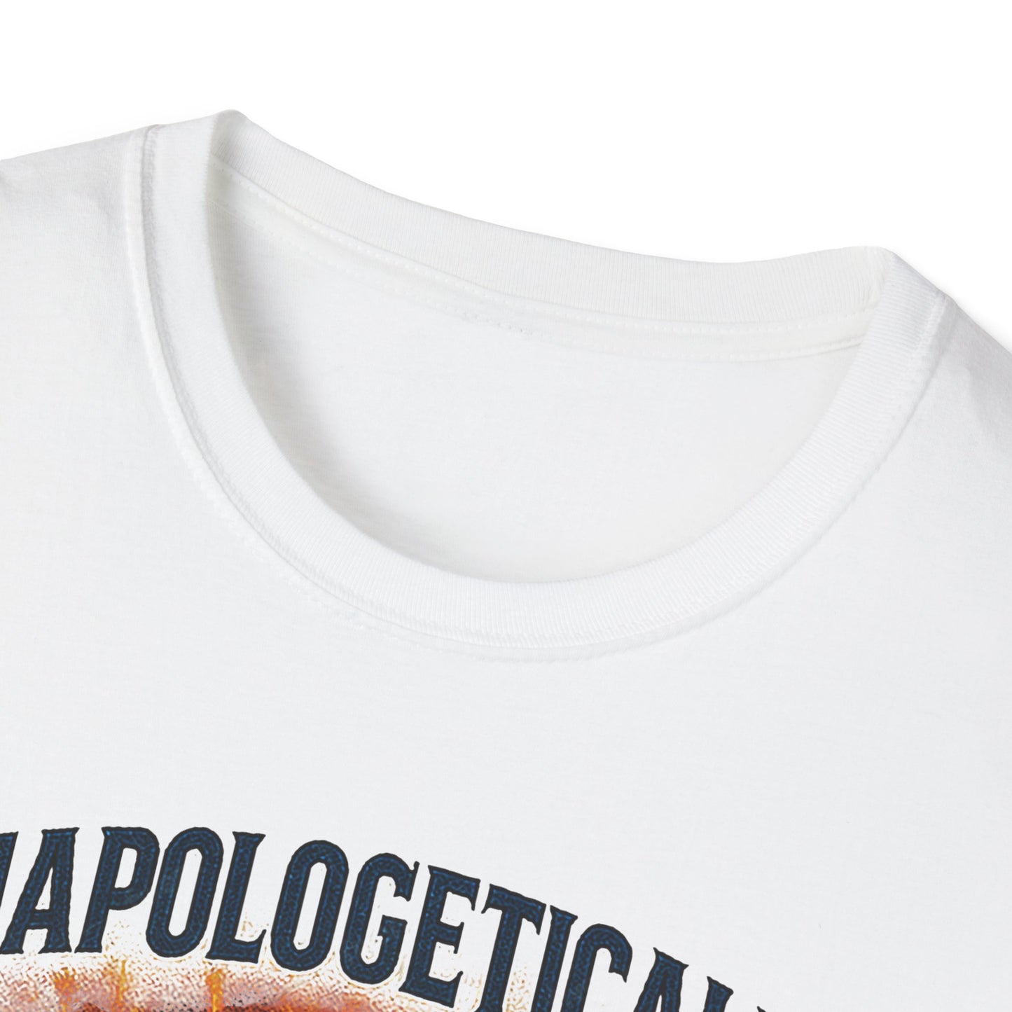 Unapologetically American T-Shirt – Bold USA Patriotic Shirt for Men and Women Who Stand for Freedom